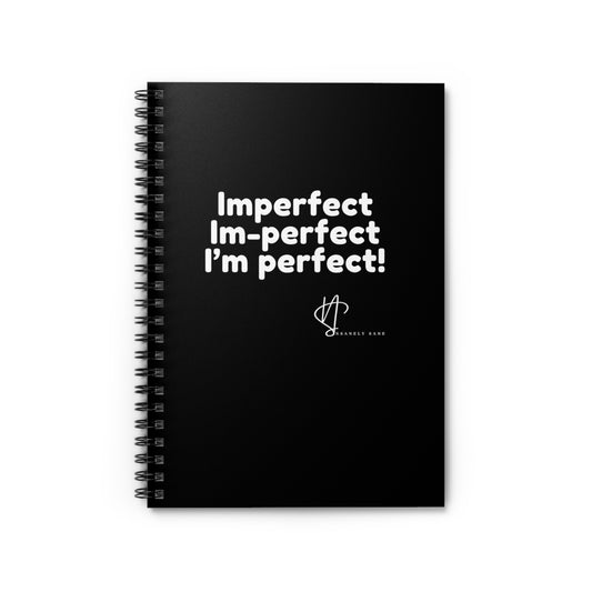 Notebook- I'm Perfect!