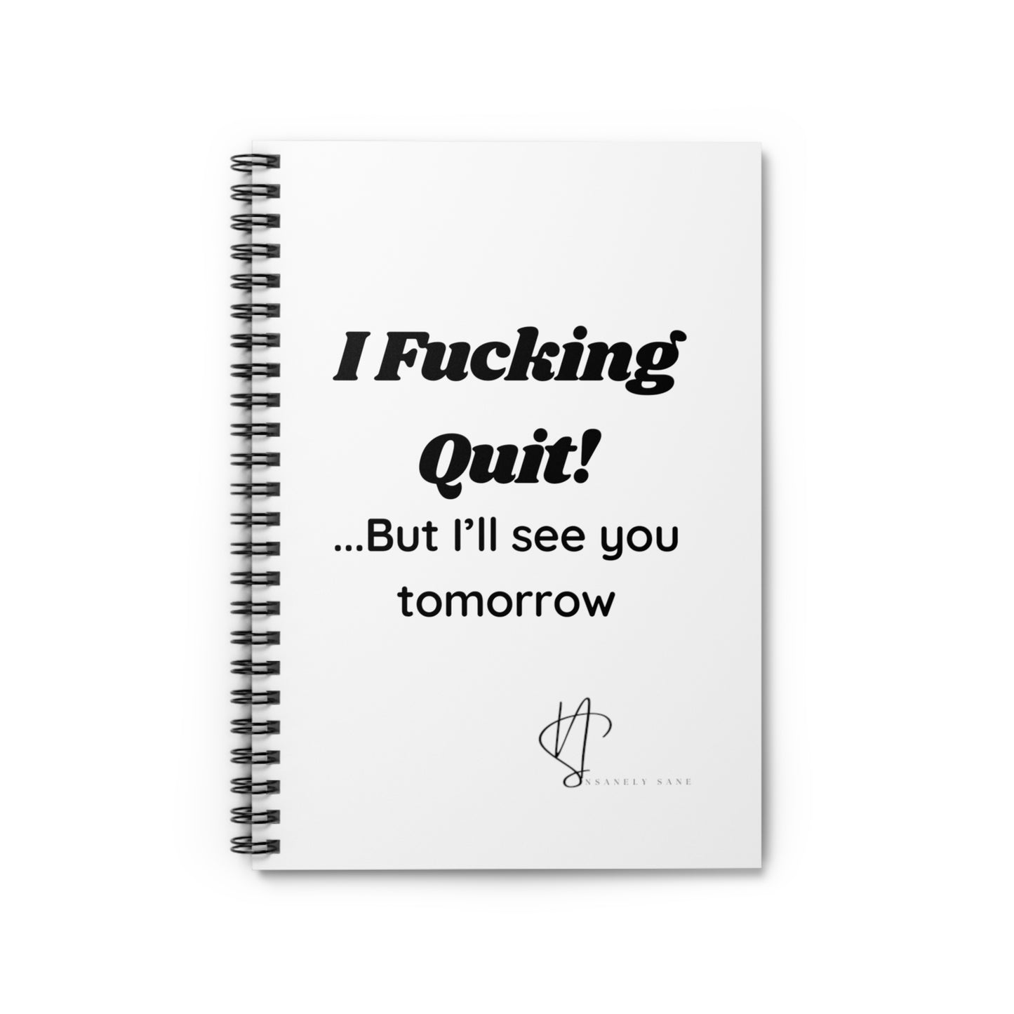 Notebook- I Quit!