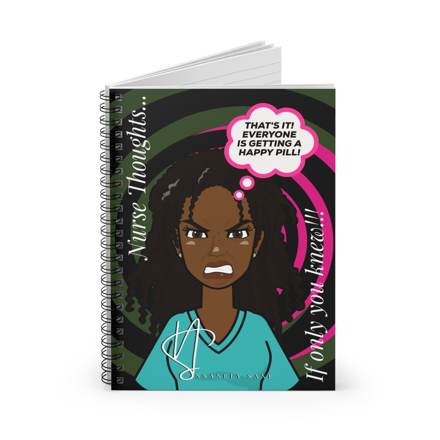 Nurse Notebook- Happy Pill