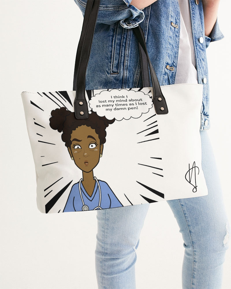 Nurse Faux Leather Sane Bag – "I Think I Lost My Mind About as Many Times as I Lost My Pen"