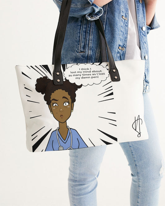 Nurse Faux Leather Sane Bag – "I Think I Lost My Mind About as Many Times as I Lost My Pen"