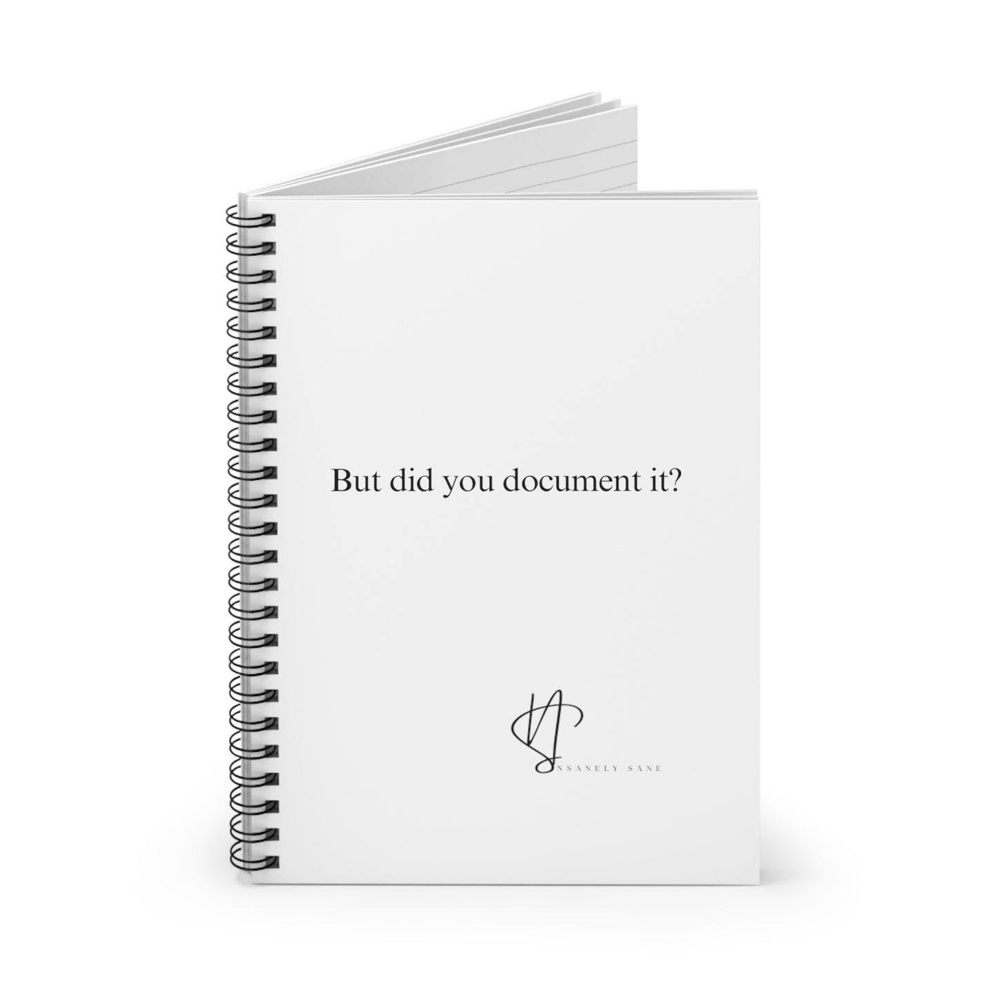 Notebook - Did you Document It?