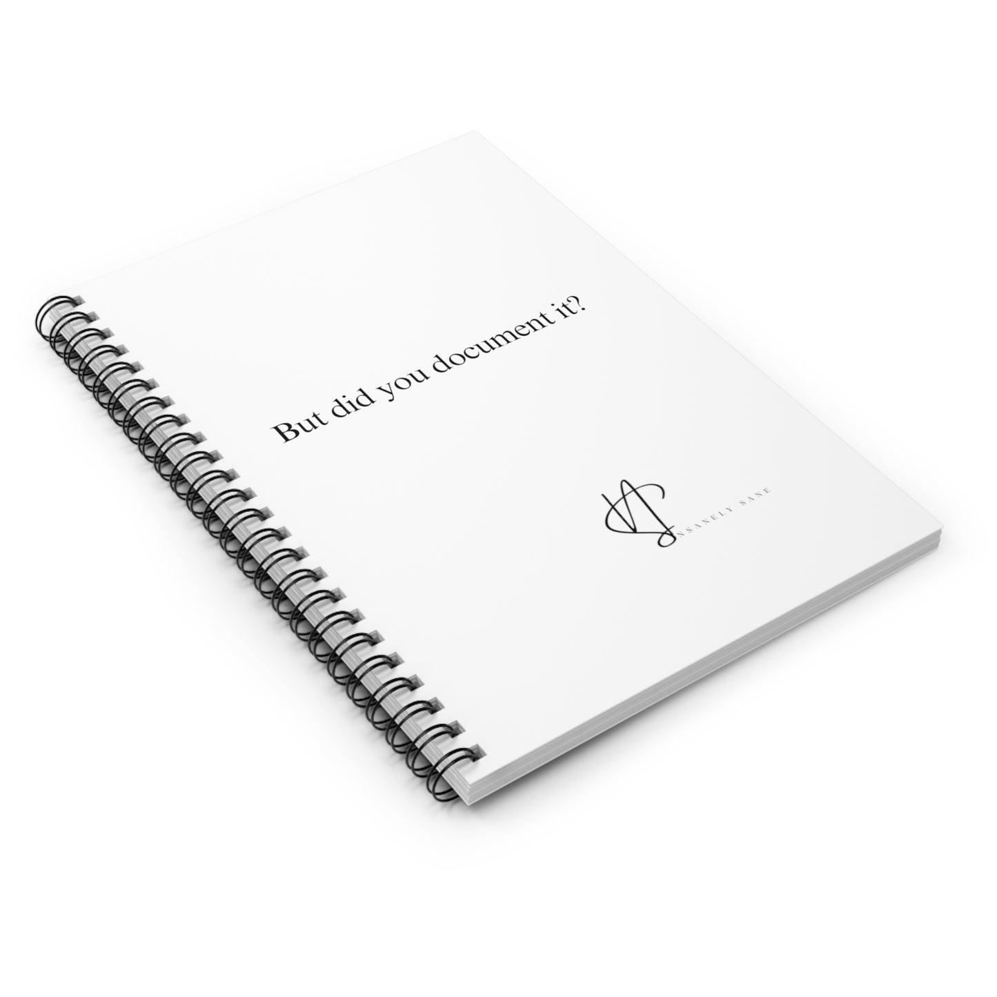 Notebook - Did you Document It?
