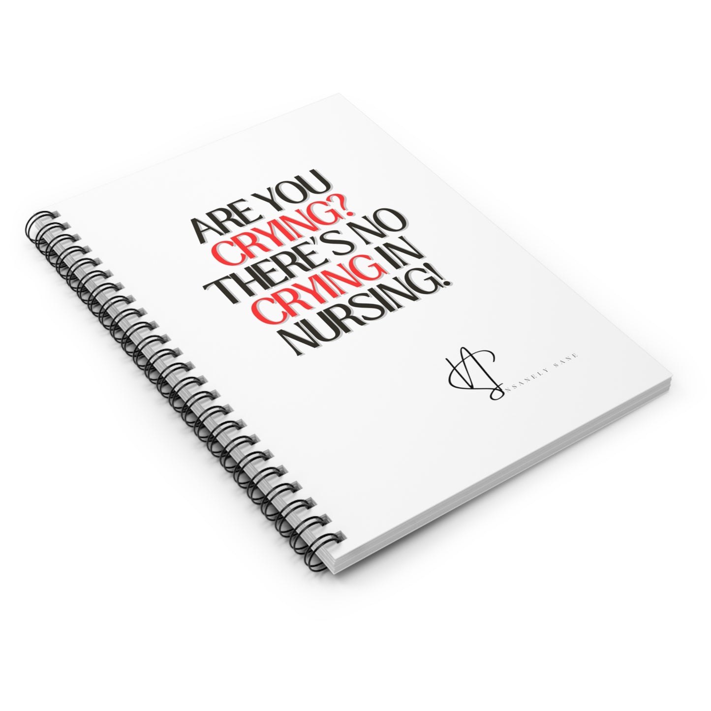 Notebook-No Crying in Nursing